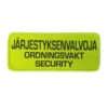 Jarjestyksenvalvoja rintamerkki keltainen
